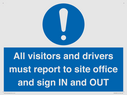 all-visitors-and-drivers-must-report-to-site-office-and-sign-in-and-out~